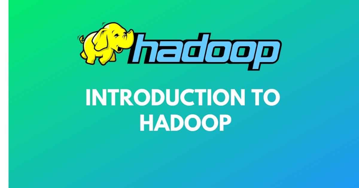 Big Data and Hadoop in 2022