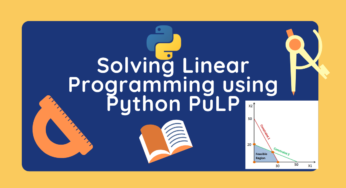 Solving Linear Programming using Python PuLP