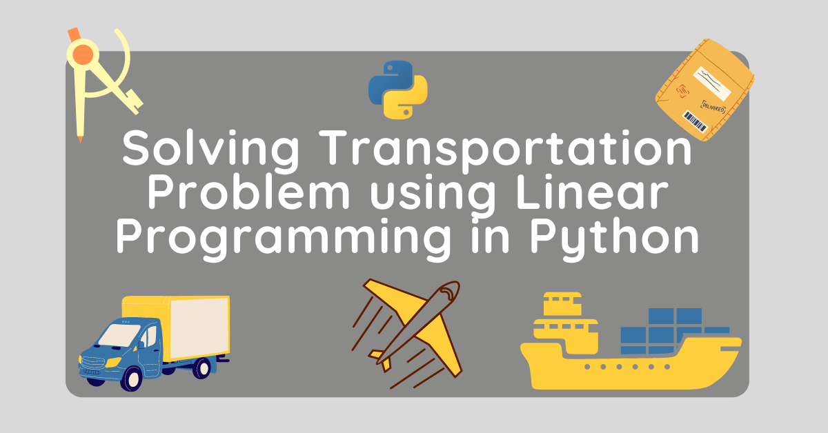how to solve transportation problem in linear programming