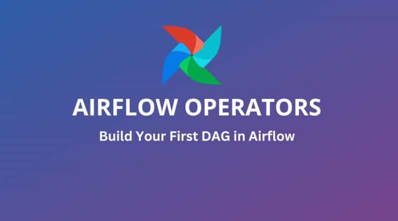 Airflow Operators