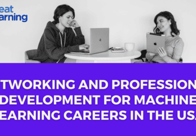 <strong>Networking and Professional Development for Machine Learning Careers in the USA</strong>